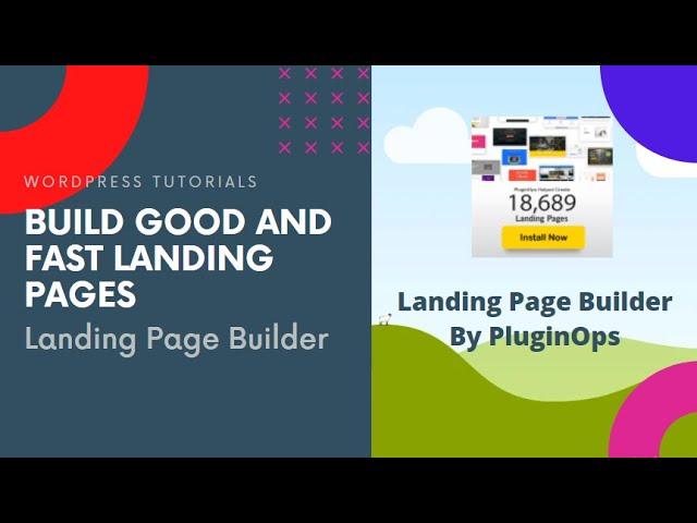 Beautiful and Fast Landing pages with Landing Page Builder by PluginOps