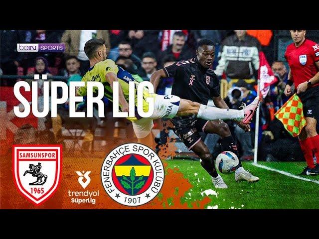 Samsunspor vs Fenerbahce | SÜPER LIG HIGHLIGHTS | 10/20/24 | beIN SPORTS USA