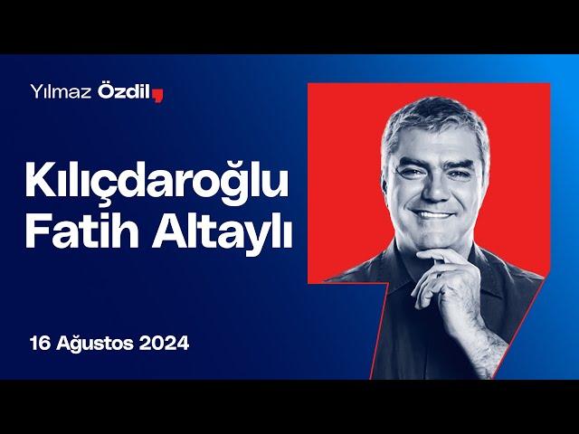 Kılıçdaroğlu | Fatih Altaylı - Yılmaz Özdil