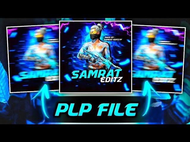 [PLP] FF LOGO PLP FILE || FREE FIRE LOGO EDITING || FREE FIRE LOGO PLP FILE 