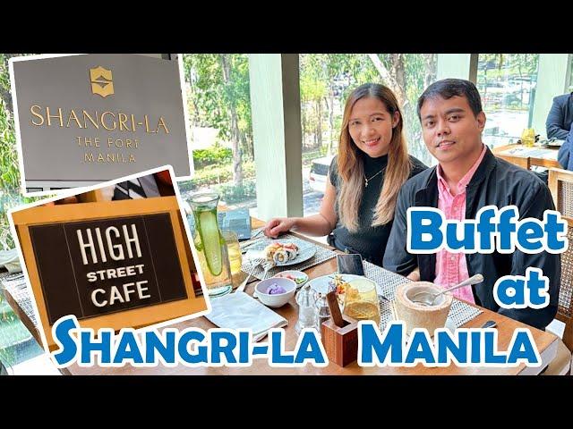 Tour inside Shangri-La The Fort Manila's High Street Cafe | Buffet Dining Experience | WilMie Vlogs