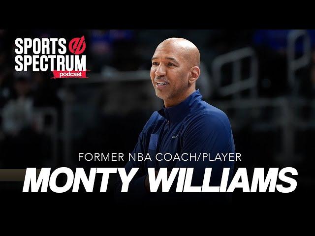 Former NBA coach and player Monty Williams on grief, growing in Christ and his new coaching job