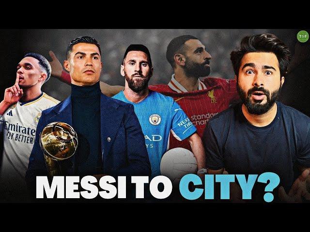 Trent To Madrid, Messi to City, Ronaldo Ligue 1 Comment, Salah The Best #MDB