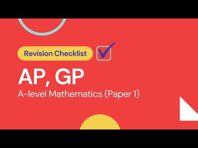 P1 AP, GP (Arithmetic & Geometric Progressions) | Quick Revision of All Concepts | AS Math |Add Math
