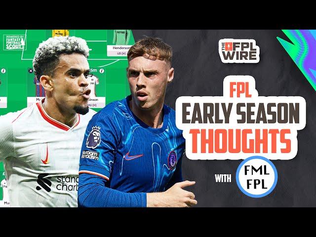 FPL GW 4 - Early Season Thoughts w/ @FMLFPL  | The FPL Wire | Fantasy Premier League Tips 2024/25