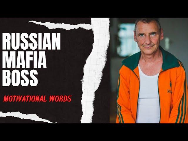 30 minutes of Powerful Words from Russian Mafia Boss- Grim Hustle