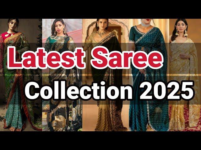 latest saree collection 2025//saree trends//saree designs//saree fashion