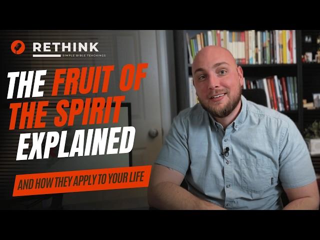 What Are The Fruit Of The Spirit In The Bible (each fruit explained)