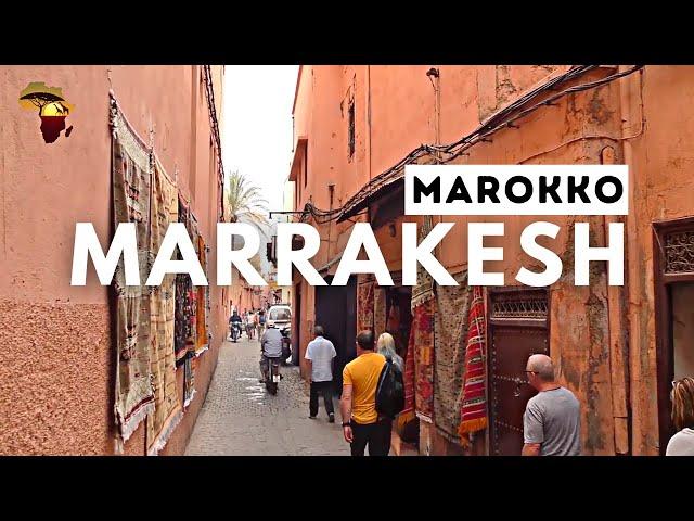 MARRAKESCH: Eine der ältesten und prächtigsten Städte Afrikas!