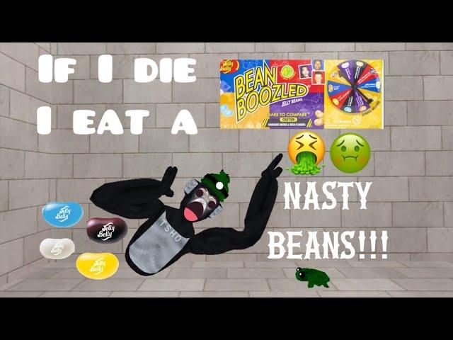 Playing big scary but every time I die I eat a bean boozled!!!