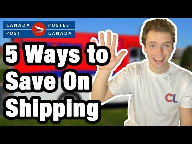 5 Ways To Get Cheaper Shipping In Canada | Canada Post Guide (Ebay, Amazon, Etsy, E-commerce)