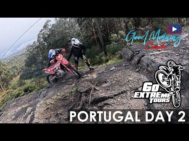 PORTUGAL ENDURO TOURS - GO EXTREME TOURS - DAY 2 | Good Morning Canada