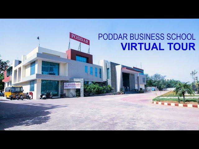 A VIRTUAL TOUR OF PODDAR BUSINESS SCHOOL