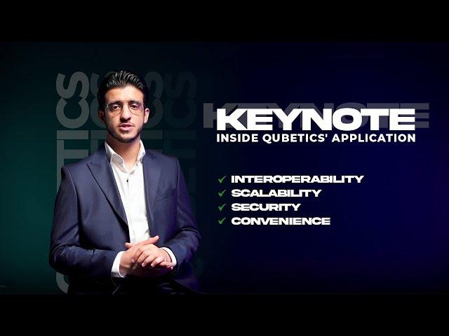 Keynote with the CEO - Inside Qubetics' Applications