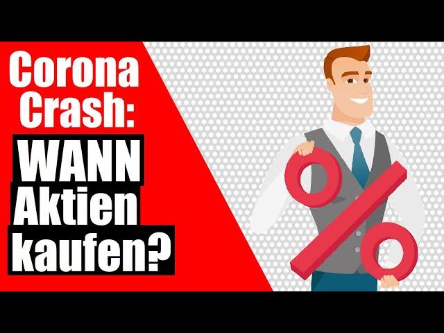 Corona Crash: der BESTE Zeitpunkt, um Aktien zu kaufen | diese Strategie ist effektiv, aber ...