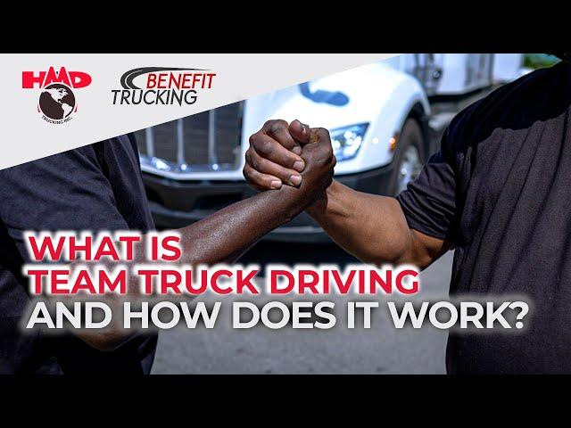  The Benefits and Drawbacks of Team Truck Driving. How much do teams earn?