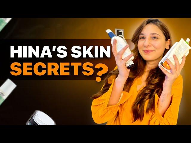 Hina Altaf’s Daily Skincare: Must-Have Products for a Radiant Skin