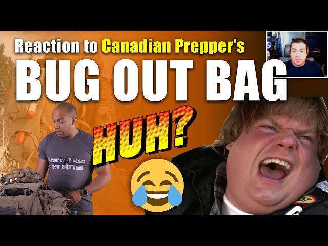 Realistic Prepper Reacts to Canadian Prepper #bugoutbag