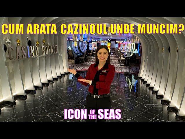 Asa arata CAZINOUL de pe ICON of the SEAS!