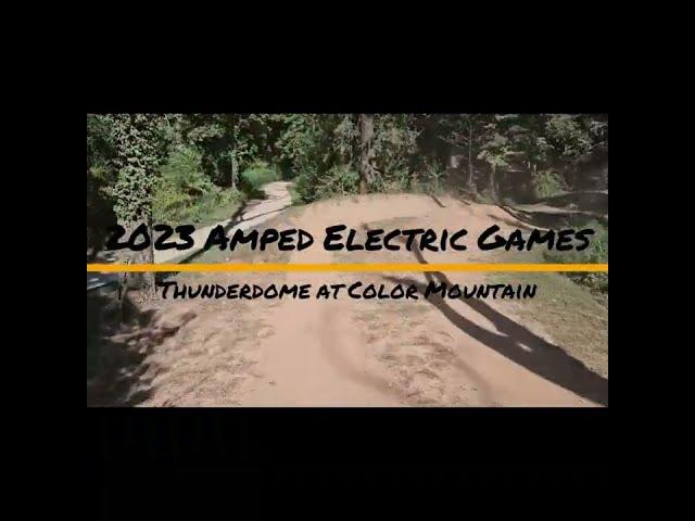 2023 Amped Electric Games Thunderdome Practice Run