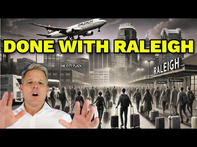 Why People Are LEAVING Raleigh North Carolina