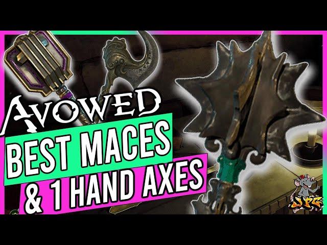 AVOWED Best Legendary Maces And 1 Hand Axes You Can Get! ALL Unique Mace & 1h Axes Locations Guide