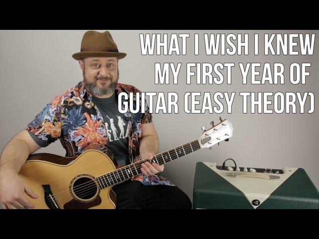 What I Wish I Knew My First Year Of Playing - Guitar Chord Theory