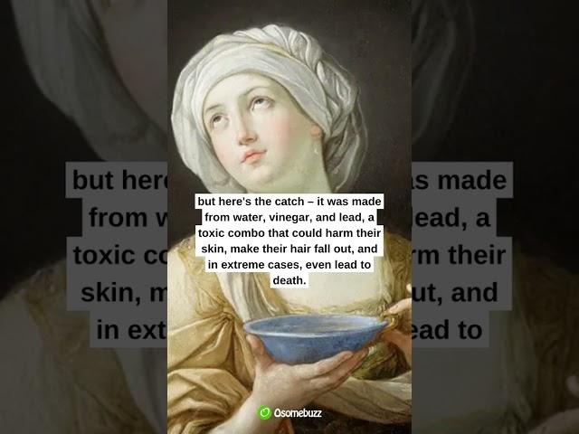 Unthinkable Beauty Routines From History That Will Make You Cringe #weirdfacts #beautytrends