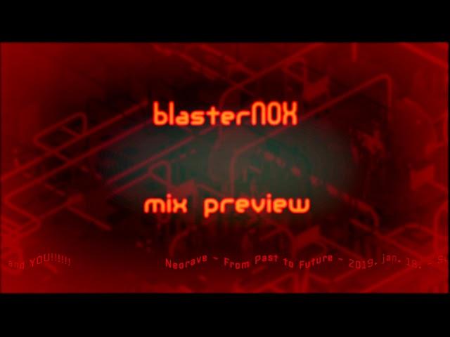 blasterNOX - melody oriented happy hardcore mix [preview]