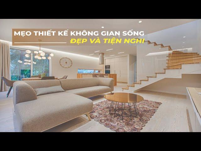 Mẹo "Thiết Kế Không Gian Sống Đẹp Và Tiện Nghi" - Chia sẻ từ Nội Thất Giá Kho