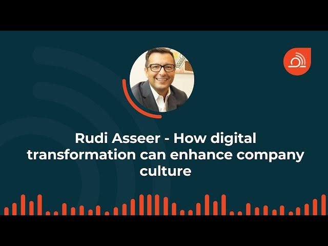 How digital transformation can enhance company culture (ep. 52)