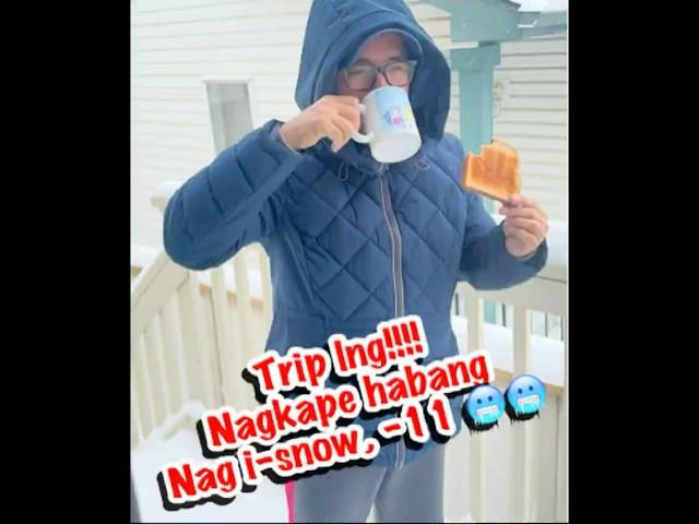 Trip lang!!! Nagkape habang may snow, -11 deg - (Vlog #8)