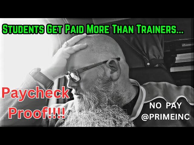 MY PAYCHECK!!!...Prime Inc. Tnt Student made more money!!!