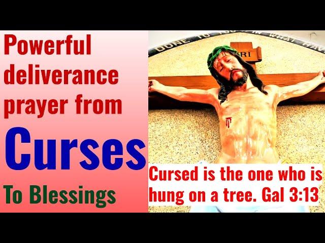 Powerful Curse Breaking Prayer, Exchanging our Curses with the one cursed on the tree of the Cross