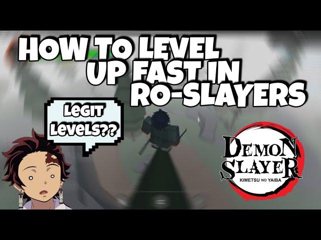 HOW TO LEVEL UP FAST IN RO-SLAYERS | FASTEST METHOD | Ro-Slayers