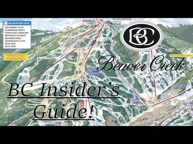 An Insider's Guide to Beaver Creek (Part a-Beaver Creek Mountain & Talons)