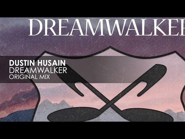 Dustin Husain - Dreamwalker