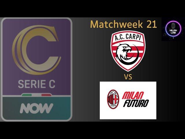 A.C. Carpi vs Milan Futuro | Serie C | LIVE