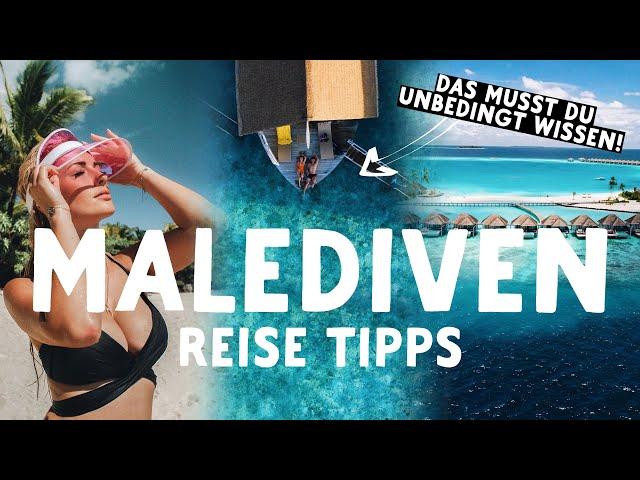 TOP Reise Tipps MALEDIVEN II DAS SOLLTEST DU VORHER WISSEN! 