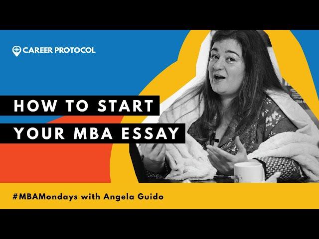 Don't Write Boring MBA Essays! Here's How to Start