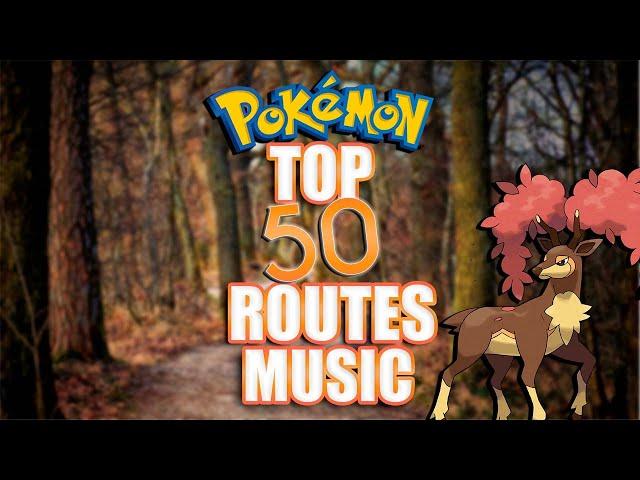 POKÉMON Top 50 Routes Themes (Gen 1-8)