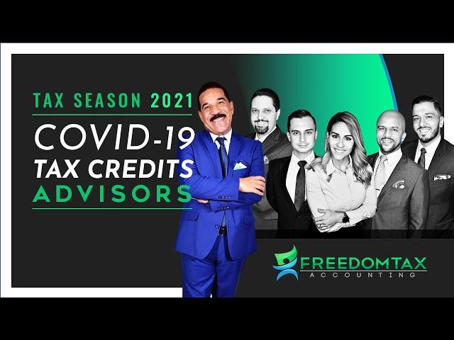 Tax Season 2021 - Freedomtax Accounting Promo - Covid-19 Tax Credits, PPP, EIDL, ERC Experts.