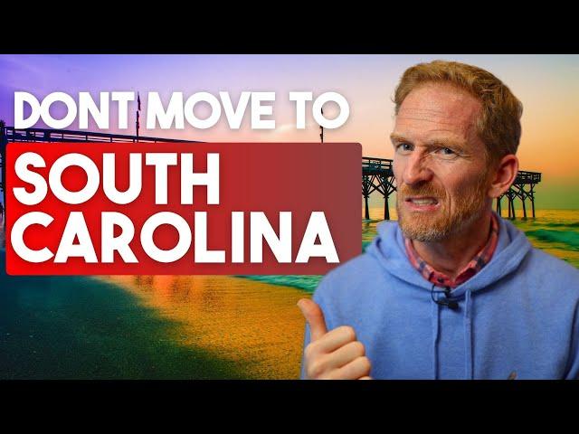 Top 10 Reasons NOT to Move to South Carolina