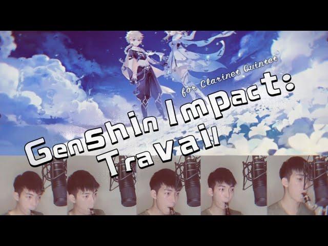 Genshin Impact: Travail for Clarinet Quintet