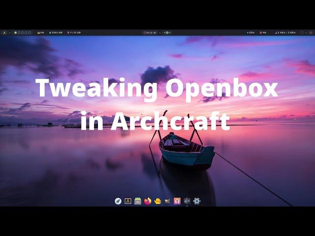 #30  Openbox Customisations