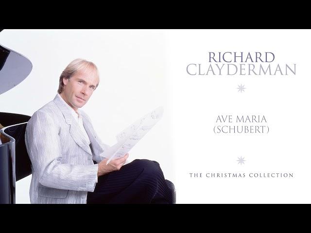 Richard Clayderman - Ave Maria (Schubert) (Official Audio)