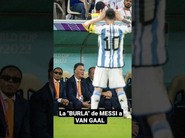 EL GESTO de "Burla" de MESSI a VAN GAAL