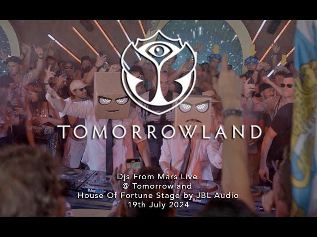 Djs From Mars Live at @tomorrowland - House Of Fortune Stage by @jbl Audio 19th July 2024 - Full Set