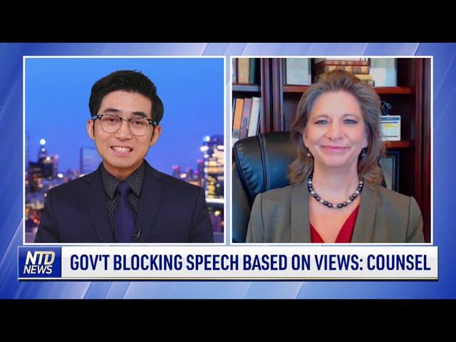 Government Blocking Speech Based on Views: Counsel