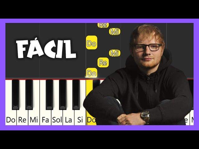 Ed Sheeran - Perfect - TUTORIAL DE PIANO FÁCIL - PIANO FÁCIL CON NOTAS